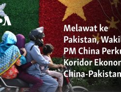 Melawat ke Pakistan, Wakil PM China Perkuat Koridor Ekonomi China-Pakistan
