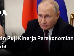 Putin Puji Kinerja Perekonomian Rusia