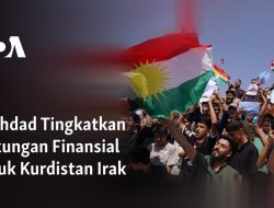 Baghdad Tingkatkan Dukungan Finansial untuk Kurdistan Irak