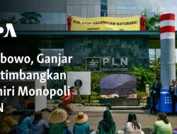 Prabowo, Ganjar Pertimbangkan Akhiri Monopoli PLN